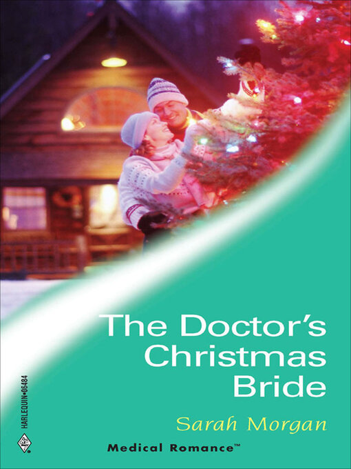 Title details for The Doctor's Christmas Bride by Sarah Morgan - Available